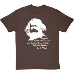 Karl Marx "Workers" Quote T-Shirt -Tshirt Store karl marx workers tshirt hazelnuttshirt