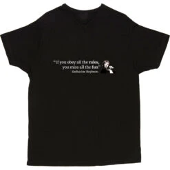 Katharine Hepburn "Obey The Rules" Quote T-Shirt -Tshirt Store katharine hepburn rules tshirt 178 black mens v neck tshirt