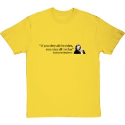Katharine Hepburn "Obey The Rules" Quote T-Shirt -Tshirt Store katharine hepburn rules tshirt 179 yellowtshirt