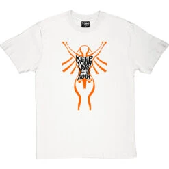 Keep Your Laws Off My Body T-Shirt -Tshirt Store keep your laws off my body tshirt 1 whitetshirt