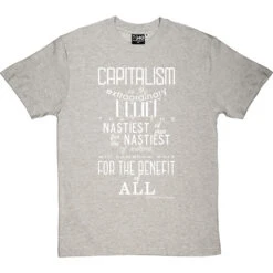 John Maynard Keynes "Capitalism" Quote T-Shirt