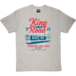 King Of The Road T-Shirt -Tshirt Store king of the road tshirt lightoxfordtshirt