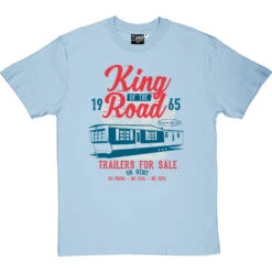 King Of The Road T-Shirt -Tshirt Store king of the road tshirt skybluetshirt