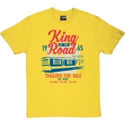 King Of The Road T-Shirt
