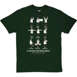 Know Your Umpire Signals T-Shirt -Tshirt Store know your umpire signals tshirt 2 bottlegreentshirt