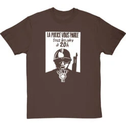 La Police Vous Parle Tous Les Soirs à 20h T-Shirt -Tshirt Store la police vous parle tshirt 2 hazelnuttshirt