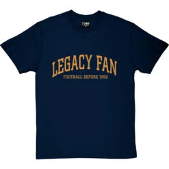 Legacy Fan T-Shirt -Tshirt Store legacy fan tshirt 122 navybluetshirt