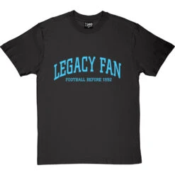 Legacy Fan T-Shirt -Tshirt Store legacy fan tshirt 128 charcoaltshirt