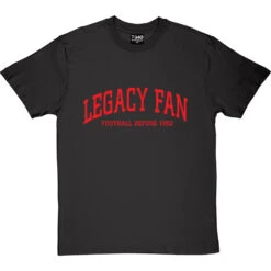 Legacy Fan T-Shirt -Tshirt Store legacy fan tshirt 5 charcoaltshirt