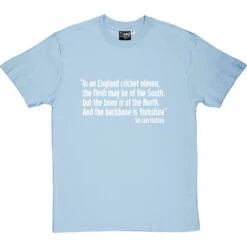 Sir Len Hutton "The Backbone Is Yorkshire" Quote T-Shirt -Tshirt Store len hutton backbone yorkshire tshirt 2 skybluetshirt