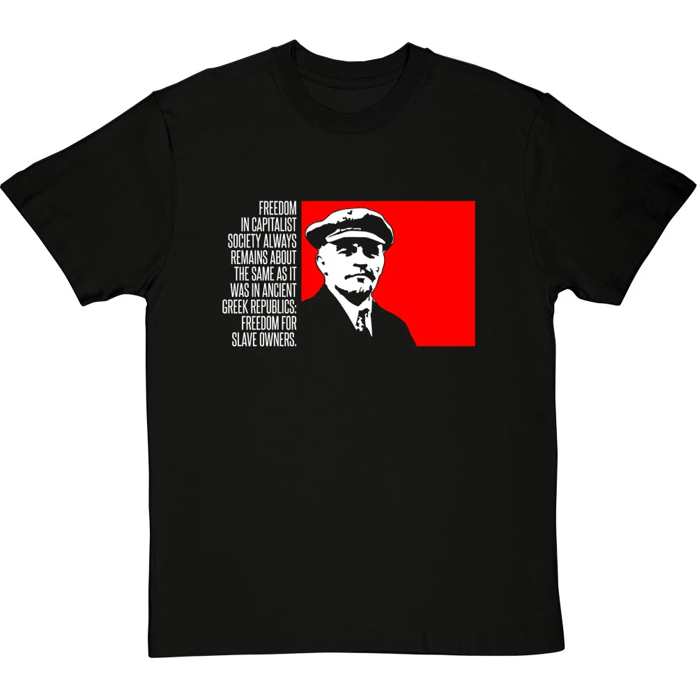 Vladimir Lenin "Freedom" Quote T-Shirt 1 Vladimir Lenin "Freedom" Quote T-Shirt