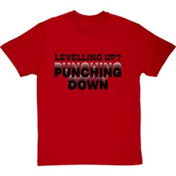 Levelling Up? Punching Down T-Shirt -Tshirt Store levelling up punching down tshirt 1 redtshirt