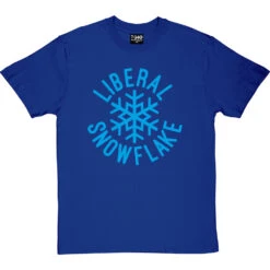 Liberal Snowflake T-Shirt -Tshirt Store liberal snowflake tshirt royalbluetshirt