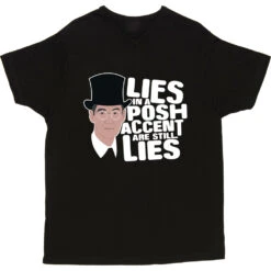 Lies In A Posh Accent Are Still Lies T-Shirt -Tshirt Store lies in a posh accent tshirt 2 black mens v neck tshirt