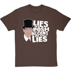 Lies In A Posh Accent Are Still Lies T-Shirt -Tshirt Store lies in a posh accent tshirt 2 hazelnuttshirt