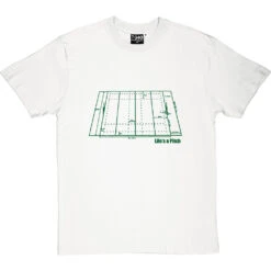 Life's A (Rugby) Pitch T-Shirt 32 Life's A (Rugby) Pitch T-Shirt -Tshirt Store lifes a rugby pitch tshirt 14 whitetshirt
