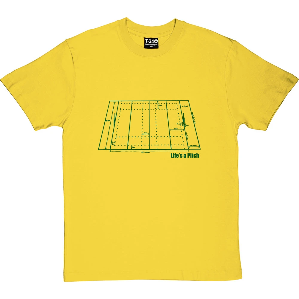 Life's A (Rugby) Pitch T-Shirt 1 Life's A (Rugby) Pitch T-Shirt