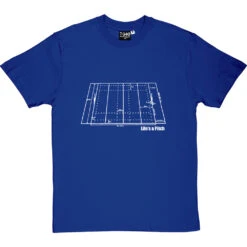 Life's A (Rugby) Pitch T-Shirt 29 Life's A (Rugby) Pitch T-Shirt -Tshirt Store lifes a rugby pitch tshirt 2 royalbluetshirt