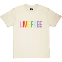 Live Free T-Shirt 14 Live Free T-Shirt -Tshirt Store live free tshirt naturaltshirt