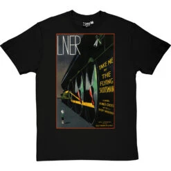 Take Me By The Flying Scotsman T-Shirt -Tshirt Store lner scotsman poster tshirt blacktshirt