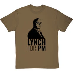 Lynch For PM T-Shirt -Tshirt Store lynch for pm tshirt 1 olivetshirt