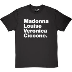 Madonna Louise Veronica Ciccone T-Shirt -Tshirt Store madonna louise veronica ciccone tshirt 2 charcoaltshirt