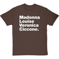 Madonna Louise Veronica Ciccone T-Shirt -Tshirt Store madonna louise veronica ciccone tshirt 2 hazelnuttshirt