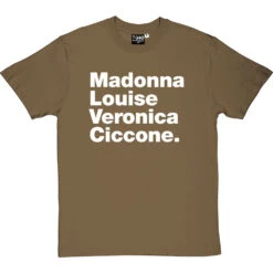 Madonna Louise Veronica Ciccone T-Shirt -Tshirt Store madonna louise veronica ciccone tshirt 2 olivetshirt