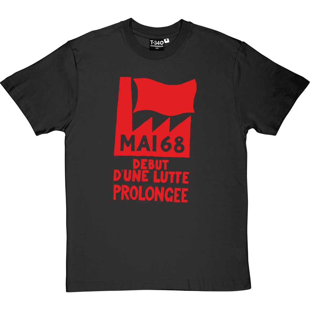 Mai '68 - Debut D'Une Lutte Prolongee T-Shirt 13 Mai '68 - Debut D'Une Lutte Prolongee T-Shirt - Image 13