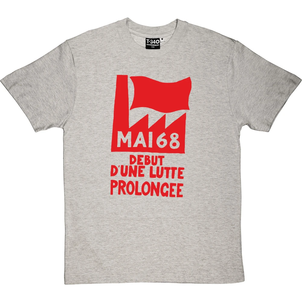 Mai '68 - Debut D'Une Lutte Prolongee T-Shirt 9 Mai '68 - Debut D'Une Lutte Prolongee T-Shirt - Image 9