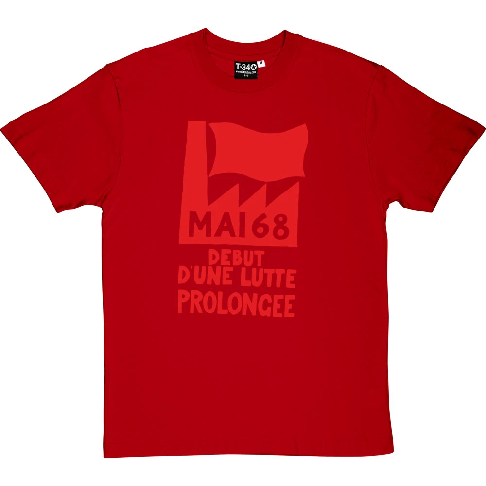 Mai '68 - Debut D'Une Lutte Prolongee T-Shirt 6 Mai '68 - Debut D'Une Lutte Prolongee T-Shirt - Image 6