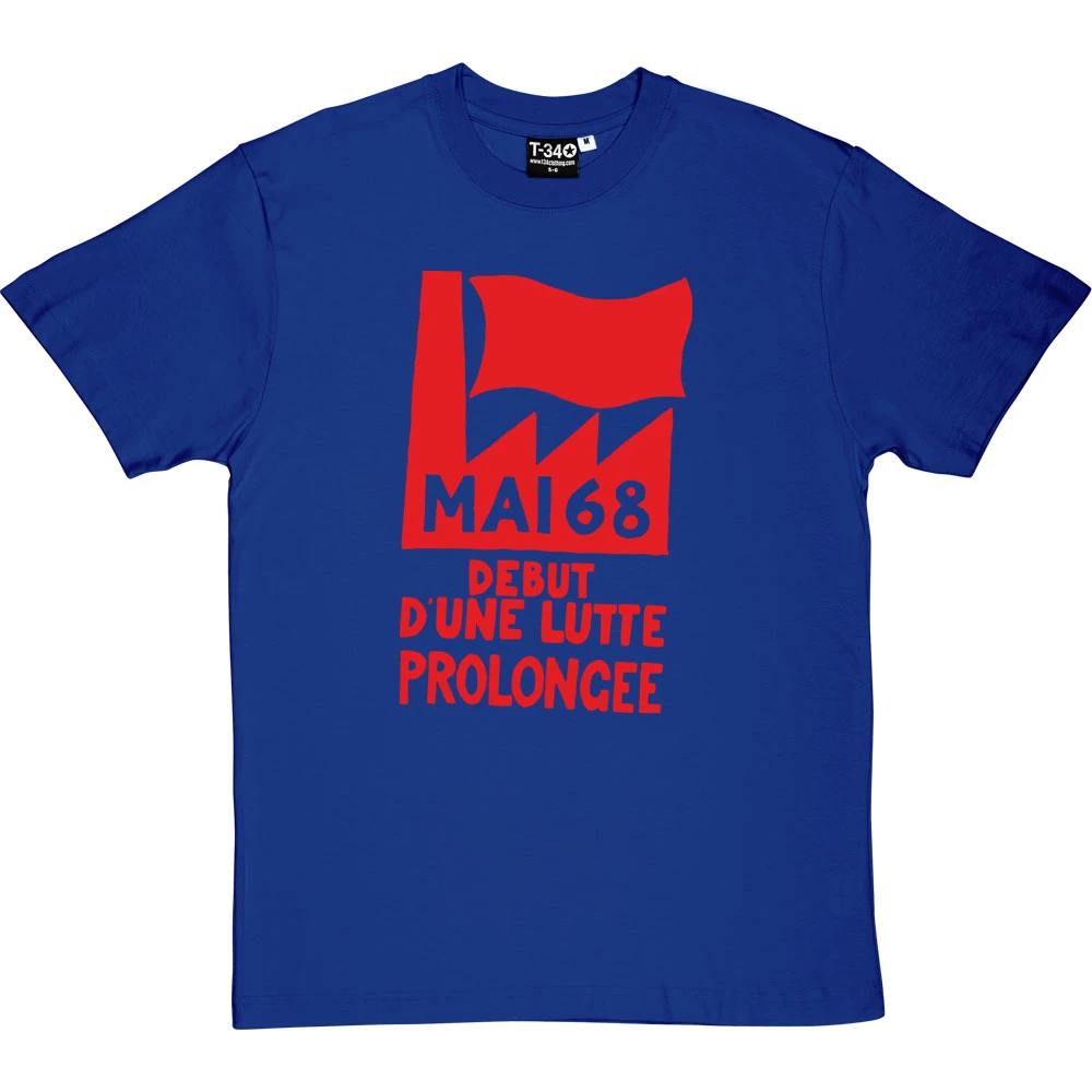 Mai '68 - Debut D'Une Lutte Prolongee T-Shirt 5 Mai '68 - Debut D'Une Lutte Prolongee T-Shirt - Image 5