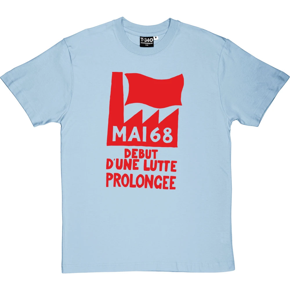 Mai '68 - Debut D'Une Lutte Prolongee T-Shirt 4 Mai '68 - Debut D'Une Lutte Prolongee T-Shirt - Image 4