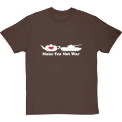 Make Tea Not War T-Shirt -Tshirt Store make tea not war tshirt 2 hazelnuttshirt