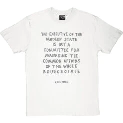 Karl Marx "Executive Of The Modern State" T-Shirt -Tshirt Store marx executive tshirt 1 whitetshirt
