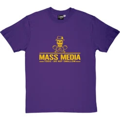 Mass Media: Toxic - Do Not Swallow T-Shirt 28 Mass Media: Toxic - Do Not Swallow T-Shirt -Tshirt Store mass media tshirt 6 purpletshirt