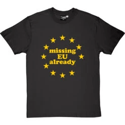 Missing EU Already T-Shirt -Tshirt Store missing eu already tshirt 6 charcoaltshirt