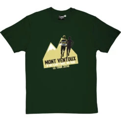Mont Ventoux: If We Can't Ride, We Run T-Shirt -Tshirt Store mont ventoux tshirt 178 bottlegreentshirt