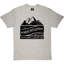 The Mountains Are Calling And I Must Go T-Shirt -Tshirt Store mountains are calling tshirt 1 lightoxfordtshirt