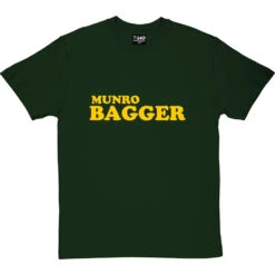 Munro Bagger T-Shirt -Tshirt Store munro bagger tshirt 6 bottlegreentshirt