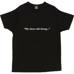 My Dear Old Thing T-Shirt -Tshirt Store my dear old thing tshirt 2 black mens v neck tshirt