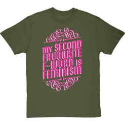 My Second Favourite F-Word Is Feminism T-Shirt -Tshirt Store my second fave f word feminism tshirt 178 olivetshirt
