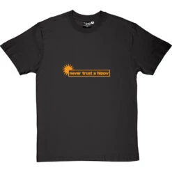 Never Trust A Hippy T-Shirt -Tshirt Store never trust a hippy tshirt 122 charcoaltshirt