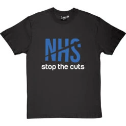 NHS: Stop The Cuts T-Shirt -Tshirt Store nhs stop the cuts tshirt 2 charcoaltshirt
