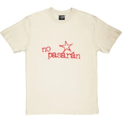 No Pasarán T-Shirt -Tshirt Store no pasaran tshirt 5 naturaltshirt