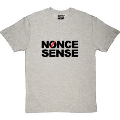 Nonce Sense T-Shirt -Tshirt Store nonce sense 1 lightoxfordtshirt