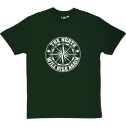 The North Will Rise Again (Compass) T-Shirt -Tshirt Store north rise again compass tshirt 2 bottlegreentshirt