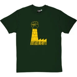 The North Will Rise Again (Paris 68 Parody) T-Shirt -Tshirt Store north rise again paris tshirt 6 bottlegreentshirt