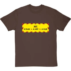 Not A Plan, Not A Lert, Not A Clue T-Shirt -Tshirt Store not a plan tshirt hazelnuttshirt