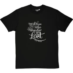 Not All Those Who Wander Are Lost T-Shirt -Tshirt Store not all those who wander tshirt 2 blacktshirt